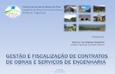 GESTÃO E FISCALIZAÇÃO DE CONTRATOS DE OBRAS E …unipublicabrasil.com.br/uploads/materiais/93ad257e829a995f4278f9da... · assegurem a viabilidade técnica e o adequado tratamento
