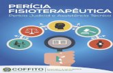 istema COFFITO/CREFITOs - crefito5.org.brcia01... · Primeira Edição da Cartilha Perícia ... no estudo ergonômico dos locais de trabalho para promover à saúde ... e aos direitos