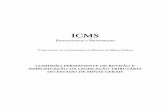 ICMS - Arraes Editores · 2017-04-04 · I17 estado de Minas Gerais, 1 / [Organizado por] ... David França Ribeiro de Carvalho Dhenis Cruz Madeira ... René de Oliveira e Sousa Júnior