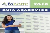 GUIA ACADÊMICO - fanorte.edu.br acadêmico 2018.pdf · 2 APRESENTAÇÃO Este manual tem por finalidade transmitir uma série de informações à comunidade acadêmica, com o objetivo