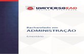 Ementário - UNIVERSO EADonline.universo.edu.br/wp-content/uploads/2017/05/ementario... · evolução e natureza das teorias que compõem a Teoria Geral da Administração e as funções