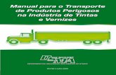 Manual para o Transporte de Produtos Perigosos na ... · 3.2.1) Identiﬁcação de unidades de transporte e de carga pág 10 3.3) Exigências para documentação de transporte de