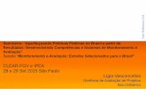 CLEAR-FGV e IPEA 28 e 29 Set 2015 São Paulo Lígia …cmicro.fgv.br/sites/cmicro.fgv.br/files/arquivos/Lígia... · Escopo de atuação: Avaliação de projetos e políticas sócio-corporativas