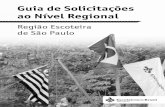 Guia de Solicitações ao Nível Regional · Organização de conteúdo: Thiago Sampaio Capa: ... (Jaraguá, Ipanema, CienTec, etc.) da Rede de Centros Escoteiros da Região Escoteira