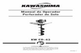 Manual do Operador Perfurador de Solo - msobral.com.brmsobral.com.br/imagens/Motosserras/Manual Perfurador de Solo KW ED... · Muito obrigado por adquirir o Perfurador de Solo KW