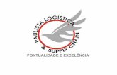 Paulista Logística & Supply Chain Pontualidade e excelência.paulistalogistica.com/pdf/apresentacao-paulista-logistica-e-supply... · Paulista Logística & Supply Chain Pontualidade