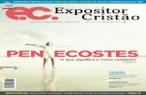 PEN ECOSTES - expositorcristao.com.br · O que significa e como celebrar? ... elebra-se o Pentecostes 50 dias após a Pás-coa. Uma experiência narrada no Antigo e Novo Testamentos.