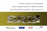 Guia para Controlo da Segurança Alimentar em Restaurantes ... · da Rede de Informação de Análise de Risco da União Europeia (European Union Risk Analysis Information Network,