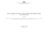 LEI ORGÂNICA DO MUNICÍPIO DE GOIÂNIA · ... 68 DA COMUNICAÇÃO ... Atualizada até a Emenda à Lei Orgânica n.º 73 de 05/07/2017 Página 7 de 92 Lei Orgânica do Município