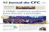 Jornal do CFCportalcfc.org.br/wordpress/wp-content/uploads/2013/01/jornal128... · X ENMC mobiliza mulheres para discutir a profissão Em Foz do Iguaçu (PR), de 12 a 14 de agosto,