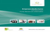 Curso Técnico em Informática - redeetec.mec.gov.brredeetec.mec.gov.br/images/stories/pdf/eixo_infor_comun/tec_inf/... · ao empreendedorismo, base para a aprendizagem desejada na