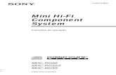 Mini Hi-Fi Component System - Sony UK · aparelho à chuva nem à humidade. Para evitar incêndio, não cubra as ventilações do ... de escuta. 5Ligue o cabo de alimentaçã o a