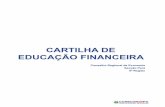 CARTILHA DE EDUCAÇÃO FINANCEIRA - Semear - Semearsemeareducacao.com.br/wp-content/uploads/2016/11/CARTILHA-CORECON.pdf · Cartilha de Educação Financeira 3 I – APRESENTAÇÃO