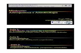 Minicurso: Astroquímica e Astrobiologia (IV EIF-UFBA-jul2011).pdf · Atomossíntese primordial ( de 5 min até ~ 380 000 anos) Ao longo dos primeiros 380 mil anos a temperatura do