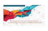 OBSERVATÓRIO DE POLÍTICAS PÚBLICAS ESTADUAIS DE … · promoção do desenvolvimento econômico, tecnológico e social do Estado do Ceará. Cronograma 100% •Apresentação do