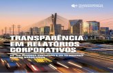 TRANSPARÊNCIA EM RELATÓRIOS CORPORATIVOS · sociedade civil e o dia-a-dia das ... não figurava entre as 100 maiores empresas do Brasil, segundo o ranking ... traNsparÊNcia em