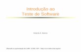 Introdução ao Teste de Software - univasf.edu.brricardo.aramos/disciplinas/ES_I_2011_2/Teste... · Poke-Tool – programas em C, Cobol e Fortran Introdução ao Teste de Software