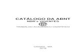 CATÁLOGO DA ABNT - portal.facema.edu.brs 2018.pdf · ABNT NBR 6024: Informação e documentação: Numeração progressiva ... o UniFacema apresenta o catálogo da ABNT de NBR’s