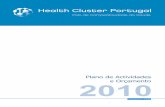 Plano de Actividades e Orçamento 20 10 - POFC - Competepofc.qren.pt/ResourcesUser/2012/PCT/Polo_Saude_PlanoAtiv_2010.pdf · Plano de Actividades e ... com vista ao aumento do respectivo