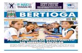 BERTIOGA, 01 dE mAIO dE 2014 - BOLETIm OFICIAL dO ... · aprendendo um ofício que vai garantir a elas no futuro geração de renda”, comentou a presidente do FSS, Cecília Orlandini.