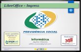 LibreOffice - Impress - Agências de Publicidade e ...pedagogico.portalcentraldecursos.com.br/uploads/... · ... para edição de textos, planilhas e apresentações utilizando-se