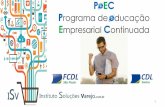 Para este primeiro curso do PeEC, o objetivo principal ... · Nosso Time Anselmo Brigantini Estrategista de canais de vendas, gestor de operações de varejo e cronista corporativo.
