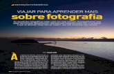 Viajar para aprender Mais sobre fotografiafotografemelhor.com.br/wp-content/uploads/2017/09/040-47.pdf · para aproveitar as boas luzes do amanhecer e do entardecer. Só as-sim foi