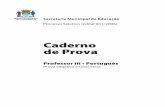 Caderno de Prova - edupmf.fepese.ufsc.bredupmf.fepese.ufsc.br/pages/provas/portugues.pdf · Professor III • Português Página 4 Conhecimentos Gerais (10 questões) 1.A abordagem