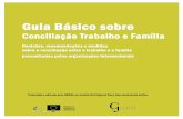 Projecto Para Uma Sociedade Activa - Graal | 1 · Decisões, recomendações e medidas sobre a conciliação entre o trabalho e a família preconizadas pelas organizações internacionais