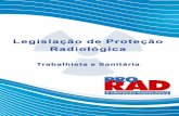Legislação de Proteção Radiológica - prorad.com.br · das responsabilidades das partes e a remuneração correspondente ao serviço contratado, o que possibilita que exerça