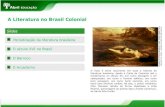 A Literatura no Brasil Colonial · Slides Periodização da ... A Literatura no Brasil Colonial Imagem 45130352 pag. 3 MOEMA DE VÍTOR MEIRELES, 1866. ÓLEO SOBRE TELA 129x199 CM.