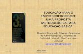 EDUCAÇÃO PARA O EMPREENDEDORISMO: UMA …pmate4.ua.pt/conferencias/edufin2012/images/slides/30-Deranor... · “educação para o empreendedorismo” desenvolvido no Brasil por