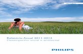 Relatório Anual 2011-2012 Desempenho social e ambientalimages.philips.com/is/content/PhilipsConsumer/Campaigns/CA20151021... · lâmpadas incandescentes e outros produtos elétricos”.