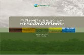 O Brasil atingirá sua meta de redução do DESMATAMENTO · 7 O Brasil atingirá sua meta de redução do desmatamento? sões brasileiras de gases do efeito estufa em 1994. Apesar