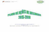 AUTOAVALIAÇÃO DO AGRUPAMENTO MODELO CAF …agcolmeias.com/portal/media/documentos/PAM_2015_2018_AEColmeias... · Plano de Ações de Melhoria 2015-2018 2 INTRODUÇÃO A análise
