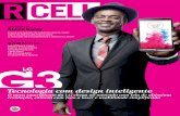 Tecnologia com design inteligentercell.com.br/site/wp-content/uploads/2017/03/RCELL_09_Revista.pdf · Tecnologia com design inteligente ... e em treinamento, a RCELL comemora ...