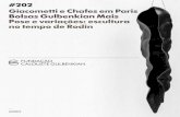 #202 Giacometti e Chafes em Paris Bolsas Gulbenkian Mais ... · 7 Oficinas do Conhecimento 8 Prémio Vilalva: Candidaturas abertas 9 Museu e Jardim Gulbenkian no topo das preferências