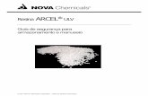 Guia de segurança para armazenamento e manuseio Documents/ARCEL-ULV_Guide_AMER_PT.pdf · Os vapores de isopentano são incolores e pesam aproximadamente 2,5 vezes mais que o ar.
