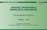 GESTÃO TRIBUTÁRIA MUNICIPAL - legislaweb.com.br - Gestao Tributaria... · dos tributos municipais: - de ofício - lançamento - por declaração - por homologação - notificação