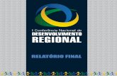 RELATÓRIO FINAL - Página Inicial - Integração Nacionalfinal+2013.pdf · ... Manoel Delcione de Araújo. Organização e Texto ... Fórum Nacional de Mulheres FNO - Fundo Constitucional