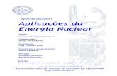 Aplicacoes da Energia Nuclear - pick-upau.org.br · Aplicaçıes da Energia Nuclear Apostila educativa Autor: Eliezer de Moura Cardoso Colaborador: Ismar Pinto Alves Ilustraçªo:
