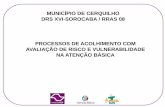 MUNICÍPIO DE CERQUILHO DRS XVI-SOROCABA / RRAS 08 ... · acolhimento com avaliação de risco/vulnerabilidade na atenção primária à saúde no município de ... Pauta prévia