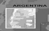 ARGENTINA: LA MONTAÑA SIGUE EN PIE GRACIAS A SU … · profundas em relação à exploração dos recursos naturais : a) provincializou os recursos naturais (gás, petróleo, minerais),