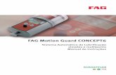 FAG Motion Guard CONCEPT6 - schaeffler.com · ANSI Z535.6–2006. As instruções e símbolos usados, tem o seguinte significado: Aviso A não observância pode causar morte ou ferimentos