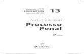 Concursos Coleção para 13 - editorajuspodivm.com.br · Resumos p conc v13 -Mendonca -Proc Penal-3ed.indd 3 21/06/2018 17:01:14. ... aos quais se aplica o Código de Processo Penal
