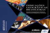 INDICAÇÕES GEOGRÁFICAS BRASILEIRAS - inpi.gov.br · Coordenadora-Geral de Indicações Geográficas e Registros do INPI ... Analista de Planejamento e Gestão de Propriedade Industrial