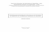 INSTITUTO NACIONAL DE PESQUISAS DA AMAZÔNIA – INPA ...bdtd.inpa.gov.br/bitstream/tede/1690/5/Adriana Bariani.pdf · INSTITUTO NACIONAL DE PESQUISAS DA AMAZÔNIA ... grandeza emergirá”.