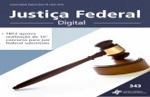 Justiça Federal Digital | Ano nº9 | Abril 2016 Justiça ... · atuava como coordenador desde julho de 2015 ... após o INSS ter negado ... o autor deverá ficar em benefício previdenciário