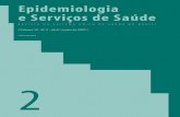 Epidemiologia - bvsms.saude.gov.brbvsms.saude.gov.br/bvs/periodicos/rev_epi_vol16_n2.pdf · Epidemiologia e Serviços de Saúde ISSN 1679-4974 R E V I S T A D O S I S T E M A Ú N