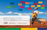 BRASIL I 2017-2021 - ONU Mulheres · ... assistência social, ... com promoção do pleno emprego e do trabalho decente, ... SVS Secretaria de Vigilância em Saúde Health Surveillance